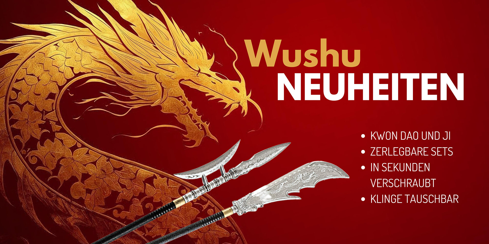 Wushu Neuheiten